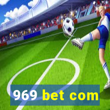 969 bet com